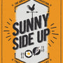Sunny Side Up: The Breakfast Conversation That Could Change Your Life DeWitt, Dan cover image