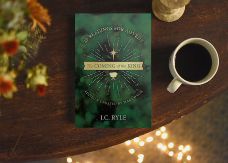 Photo of The Coming of the King: 25 Readings for Advent